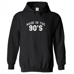 Made In The 90's Funny Unisex Kids and Adults Pullover Hoodie
